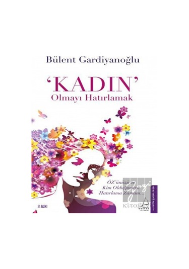 Kadın Olmayı Hatırlamak -  Destek Yayınları