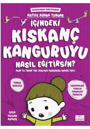 İçindeki Kıskanç Kanguruyu Nasıl Eğitirsin / Hatice Kübra Tongar