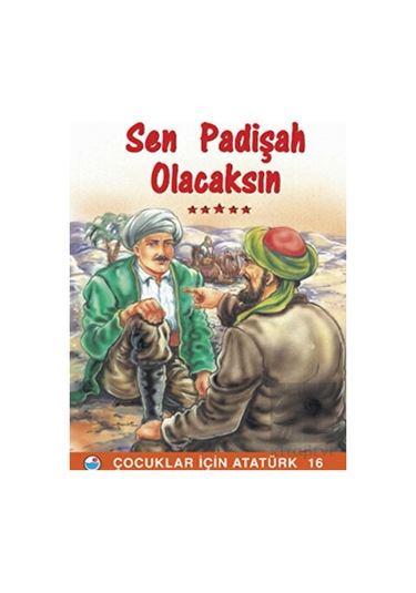 Sen Padişah Olacaksın Engin Yayınevi  -  Engin Yayınevi