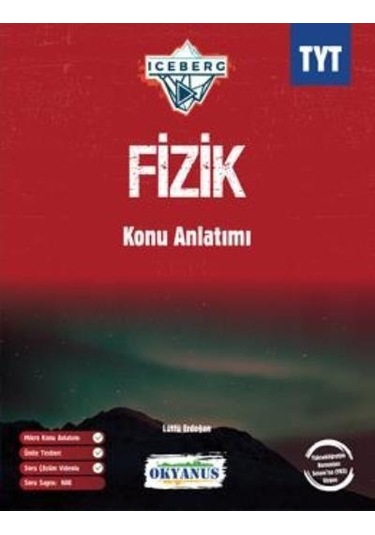 TYT Iceberg Fizik Konu Anlatımı  -  Serpil Ertuna  -  Okyanus Eğitim