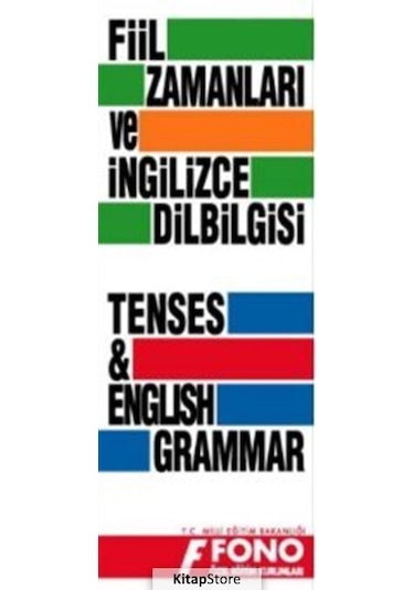 İngilizce Fiil Zamanları ve Dilbilgisi Tablosu - Kolektif