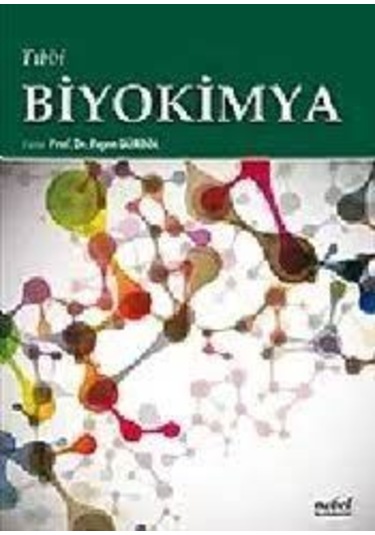 Tıbbi Biyokimya 1. Baskı