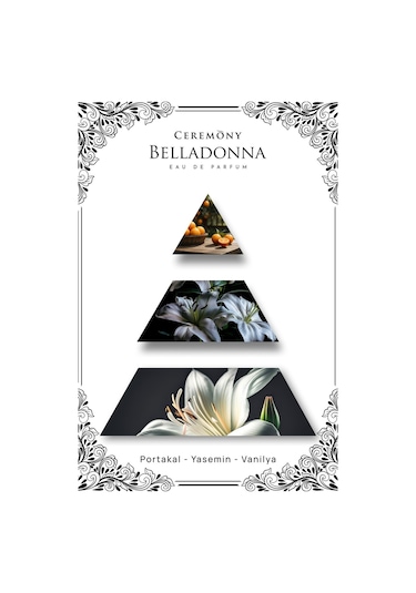 Ceremony Belladonna Kadın Parfüm EDP 50 ML