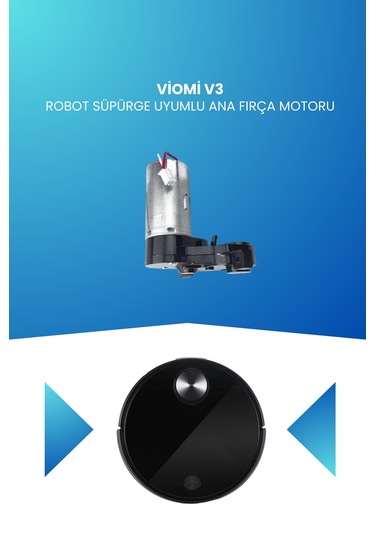 Viomi V3 Robot Süpürge Uyumlu Ana Fırça Motoru
