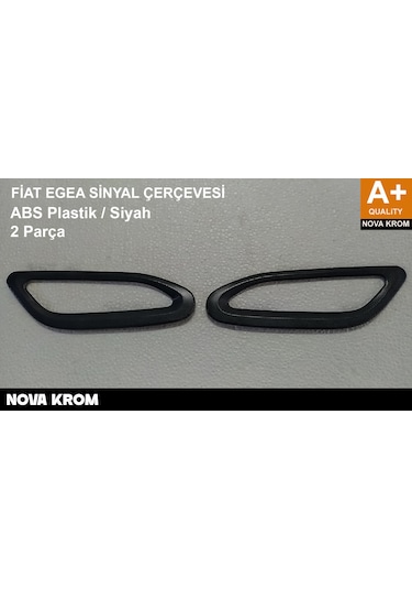 Nova Krom Fiat Egea Sinyal Çerçevesi Abs Plastik 2015-2024 Siyah