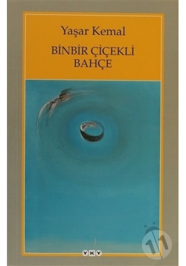 Yapı Kredi Yayınları Binbir Çiçekli Bahçe (1. Baskı)