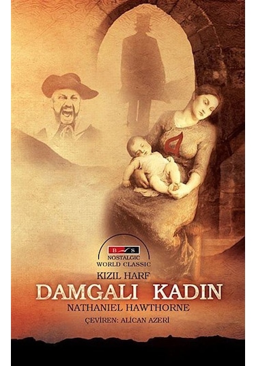 Kızıl Harf Damgalı Kadın - Nostalgic - Nathaniel Hawthorne - Bordo