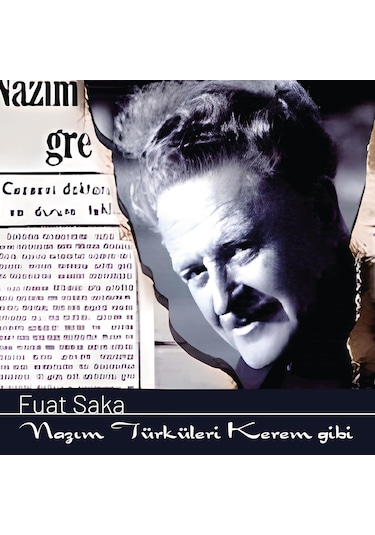 Fuat Saka - Nazım Türküleri Kerem Gibi 2 Plak