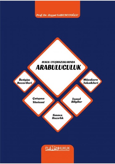 9786257603584 - Hukuk Uyuşmazlıklarında Arabuluculuk