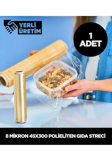 8 Micron 45x300 Polietilen Gıda Streci 1 Adet