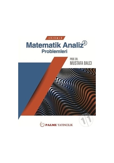 Palme Çözümlü Matematik Analiz 2 Problemleri