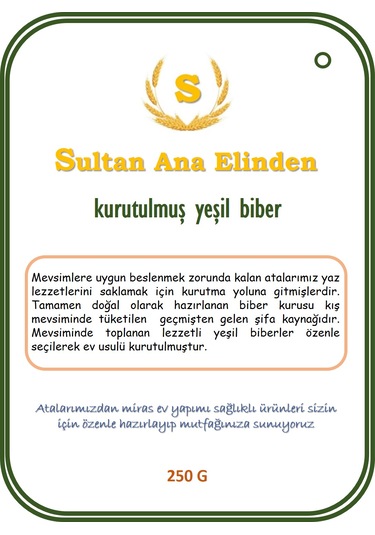 Sultan Ana Elinden Kurutulmuş Yeşil Biber 250 G