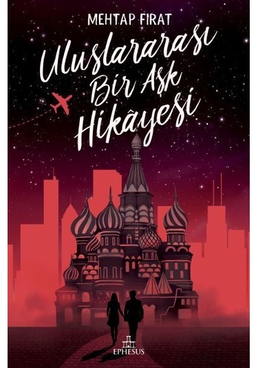 Uluslararası Bir Aşk Hikayesi - Ciltsiz