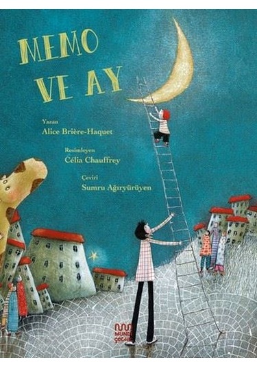 Memo ve Ay - Alice Briere Haquet - Mundi