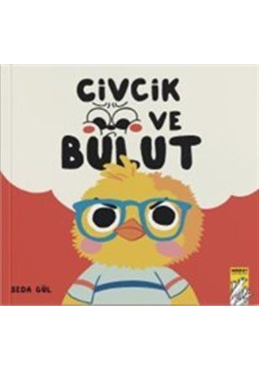 Civcik Ve Bulut / Seda Gül