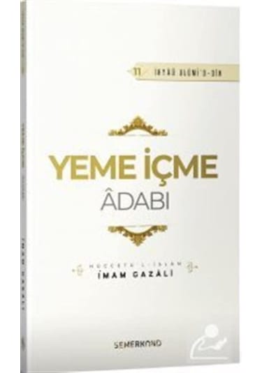 Yeme İçme Adabı / İmam Gazali 9786051594965