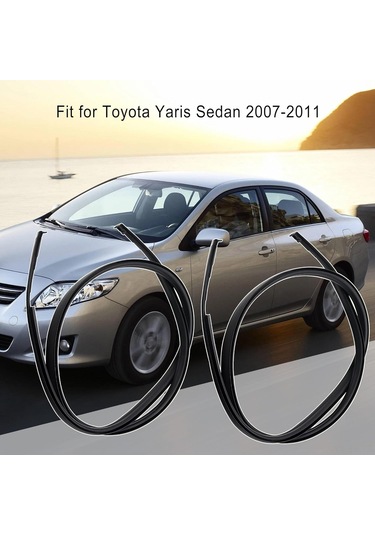 Teltree Toyota Yaris Sedan 2007-2011 Siyah Kauçuk Ön Ceiling Kenar Şeritleri Sol+sağ - Su Ve Çöp Engelleme, Dayanıklı Oto Aksesuarı