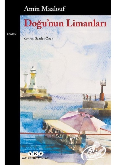 Mercankitap Doğunun Limanları / Amin Maalouf