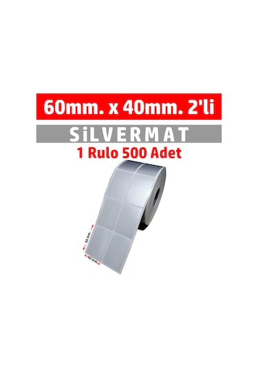 60x40 Mm 2li Baskısız Silver Mat Demirbaş Etiketi / 500 Adet