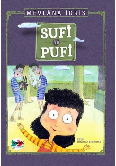 Sufi ile Pufi - Mevlana İdris - Vakvak Yayınları