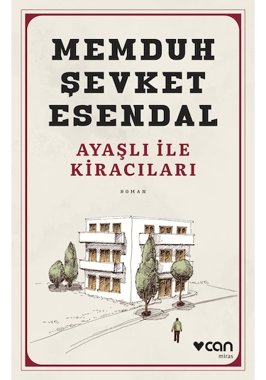 Ayaşlı ile Kiracıları - Memduh Şevket Esandal - Can Yayınları