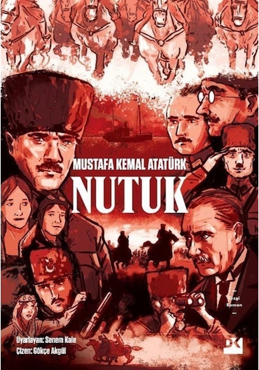 Nutuk - Çizgi Roman-Mustafa Kemal Atatürk - Doğan Kitap