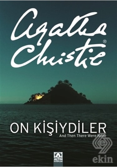 On Kişiydiler (On Küçük Zenci)/Agatha Christie