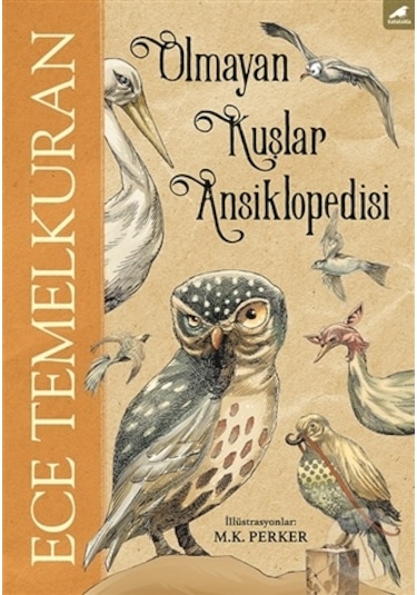 Olmayan Kuşlar  Ansiklopedisi