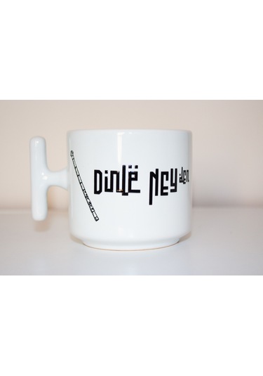 Dinle Neyden T Kulplu Beyaz Seramik Kupa Bardak Hediyelik Beyaz