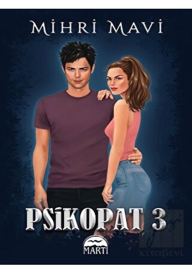 Psikopat - 3 - Mihri Mavi - Martı Yayınları