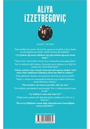 Aliya İzzetbegoviç - Ahmet Seyrek - Mavi Çatı Yayınları