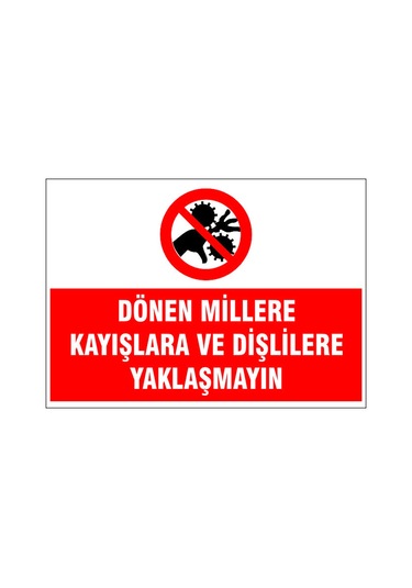 Dönen Millere Yaklaşma, İsg Uyarı Levhası