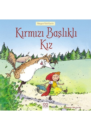 Kırmızı Başlıklı Kız- 1001 Çiçek