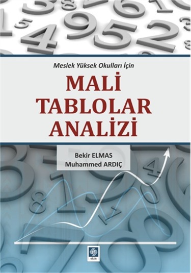 Mali Tablolar Analizi M.Y.O.Lar Için Bekir Elmas Ekin