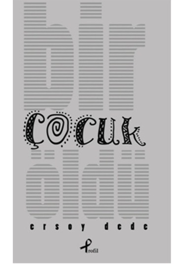 Bir Çocuk Öldü - Ersoy Dede - Profil Kitap
