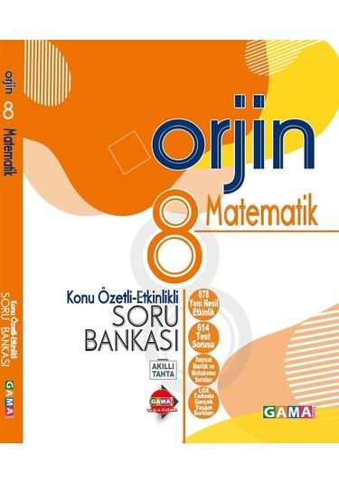 Gama 8.Sınıf Matematik (Orjin) Konu Özetli Soru Bankası