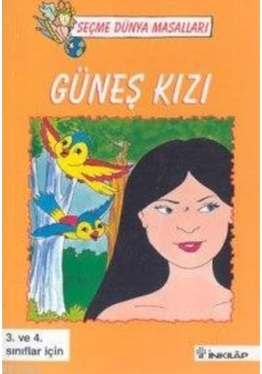 Güneş Kızı - Seçme Dünya Masalları