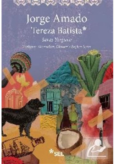 Tereza Batista & Savaş Yorgunu / Jorge Amado