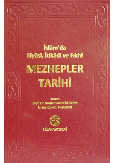 Mezhepler Tarihi Prof. Dr.muahmmed Ebu Zehra Ciltli 783 Sayfa