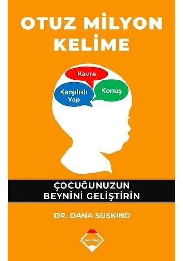 Otuz Milyon Kelime - Dana Suskind - Buzdağı Yayınevi