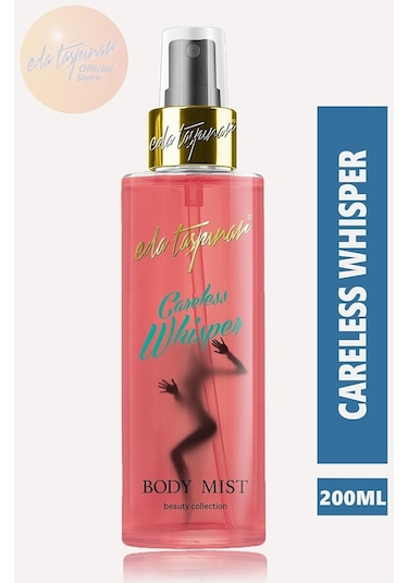 Eda Taşpınar Careless Whisper Body Mist Vücut Spreyi 200 ML