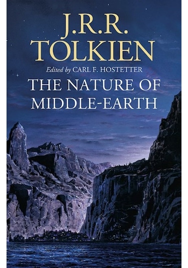 The Nature Of Middle-earth