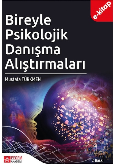 Bireyle Psikolojik Danışma Alıştırmaları E-kitap