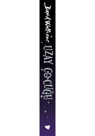 Uzay Çocuğu - David Walliams