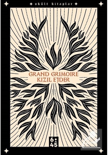 Grand Grimoire - Kızıl Ejder- Altıkırkbeş Basın Yayın