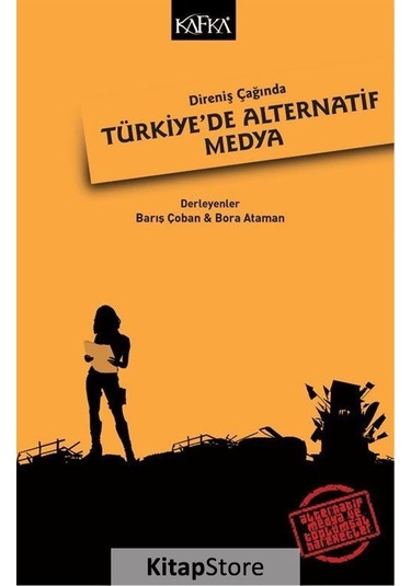 Direniş Çağında Türkiye'de Alternatif Medya
