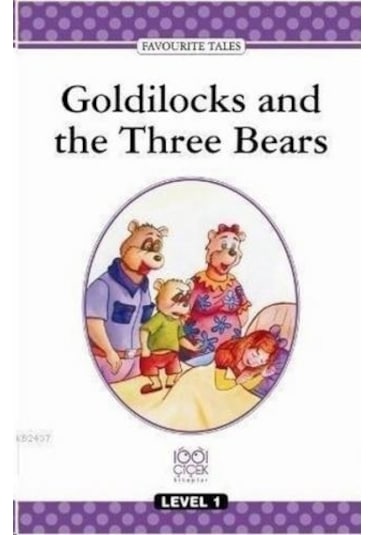 Goldilocks and the Three Bears - Level 1 - Komisyon - 1001 Çiçek