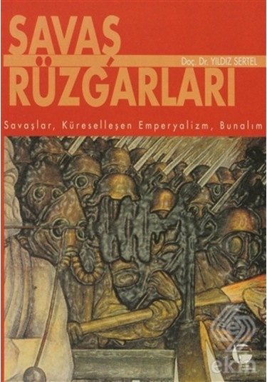 Savaş Rüzgarları Küreselleşen Emperyalizm, Bunalım/Yıldız Sertel