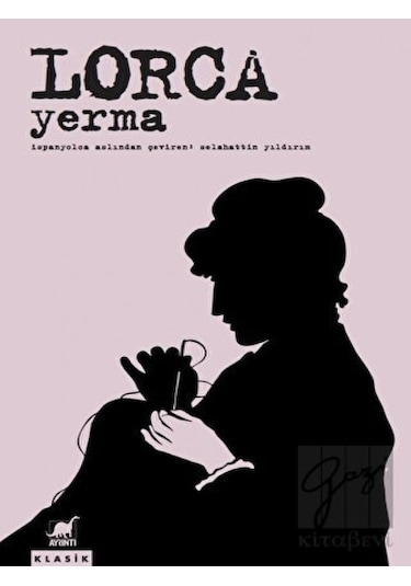 Yerma - Federico Garcia Lorca - Ayrıntı Yayınları