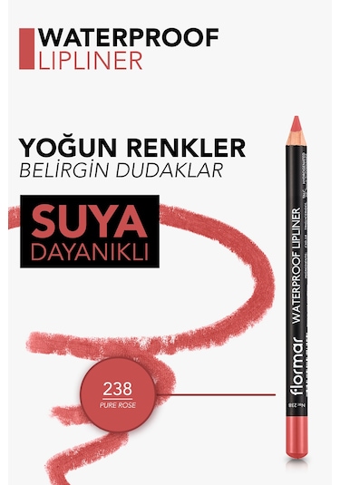 Flormar Suya Dayanıklı Dudak Kalemi - Waterproof Lipliner 238 Pure Rose 8690604567515
